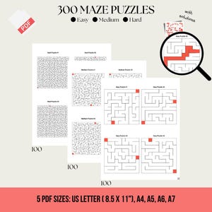 May include: A digital collection of 300 maze puzzles categorized as easy, medium, and hard, including solutions. The document is available in five PDF sizes: US Letter (8.5 x 11 inches), A4, A5, A6, and A7. The layout displays various maze examples.