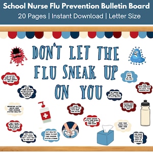May include: A white bulletin board with a wooden frame and a red, white, and blue border. The board has a large blue and white sign that says "Don't Let The Flu Sneak Up On You". There are several smaller signs with tips for preventing the flu, such as "Wash your hands often with soap and water", "Drink plenty of fluids", and "Get enough rest".