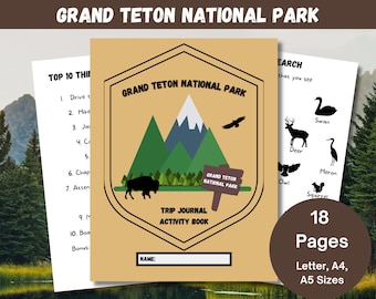 Grand Teton National Park, Kids Hiking & Camping Adventure Journal,  Kids Road Trip Games, National Park Travel Diary, Park Ranger