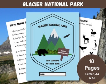 Glacier National Park, Kids Hiking & Camping Adventure Journal,  Kids Road Trip Games, National Park Travel Diary, Park Ranger