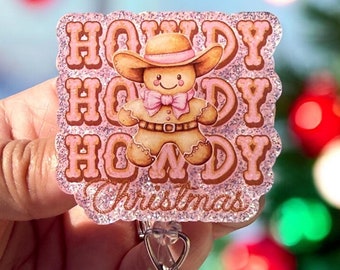 Howdy Christmas acrylic badge reel or lanyard  gingerbread man gift for friend retractable badge reel Nurse ID holder name tag clip work ID