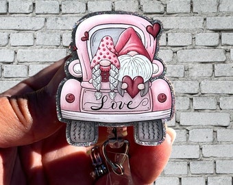 Valentine Gnome truck acrylic badge reel or lanyard  gift for friend retractable badge reel  holiday ID holder name tag clip work ID clip