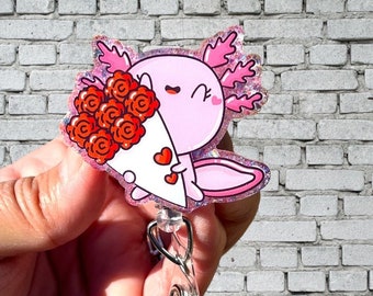 Axolotyl acrylic badge reel or lanyard gift for friend bouquet of roses retractable badge reel holiday ID holder name tag clip work ID tag