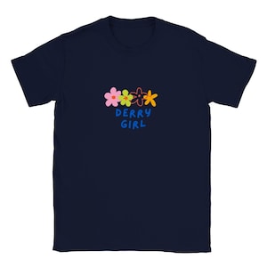 Derry Girl Cute Floral Colourful Printed Navy Classic Unisex Crewneck T-shirt