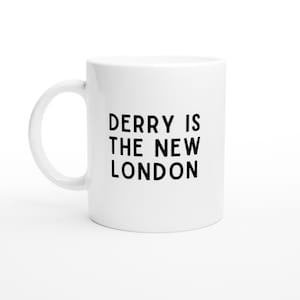 Derry is the New London White 11oz Ceramic Mug with Black Minimalist Print
