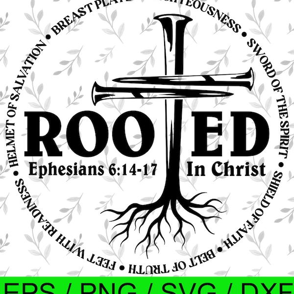 Rooted in Christ, Christian Inspiration SVG / PNG / Instant Download