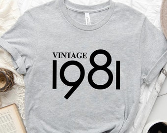Vintage 1981 T-Shirt: 41st Birthday Gift Tee