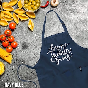 Happy Thanksgiving Apron,Thanksgiving Apron, Family Thanksgiving Apron,  Thanksgiving Dinner ,Thanksgiving Food Shirt