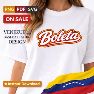Boleta PNG PDF SVG Baseball Venezuela Beisbol Icono Digital Download Women Shirt Design Clasico Mundial World Baseball Classic Champion