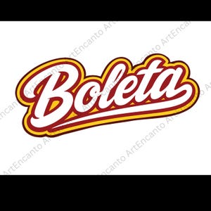 May include: The word "Boleta" in a stylized script, featuring a white font with a red outline and a yellow border. The design has a retro feel, set against a white background.