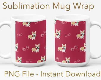 Diseño de sublimación para envoltorio de taza de San Valentín de Corgi (descarga instantánea)