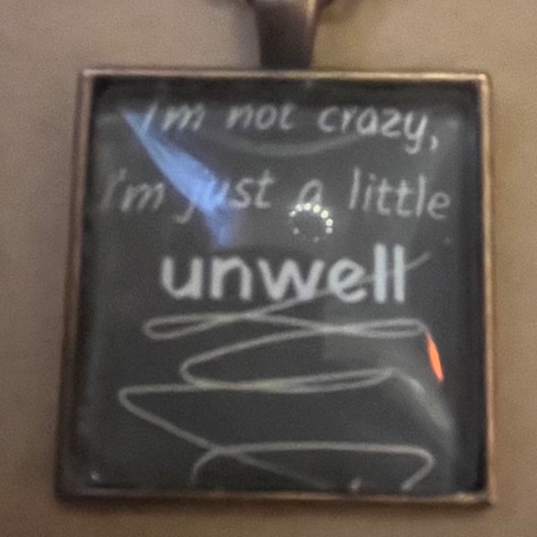 Matchbox Twenty Unwell Lyrics Charm Copper Pendant Necklace Rob Thomas “I’m Not Crazy I’m Just a Little Unwell”