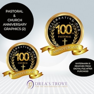 Church Anniversary | Pastor Appreciation Graphic Logo | 100 Year - Gold Black | 2 graphics in: PNG, JPG & SVG Format | Non-Commercial Use
