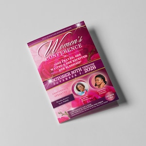 May include: A pink and gold flyer for a Women's Conference. The flyer features a floral design with the text "Women's Conference" and "October 30th through November 2, 2028". The flyer also includes the names of the conference speakers and the location of the conference.