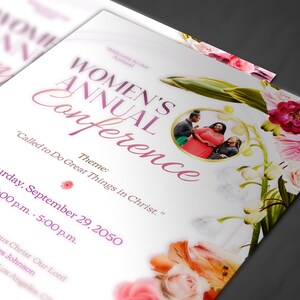 May include: A flyer for a Women's Annual Conference with a floral design and a photo of three women. The theme is "Called to Do Great Things in Christ." The conference is on Saturday, September 29, 2050, from 3:00 p.m. to 5:00 p.m. at the Church of Jesus Christ Our Lord.