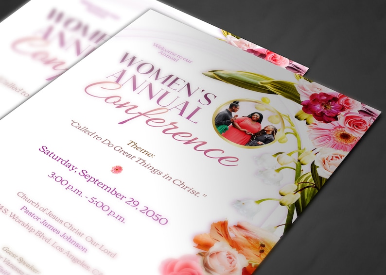 May include: A flyer for a Women's Annual Conference with a floral design and a photo of three women. The theme is "Called to Do Great Things in Christ." The conference is on Saturday, September 29, 2050, from 3:00 p.m. to 5:00 p.m. at the Church of Jesus Christ Our Lord.