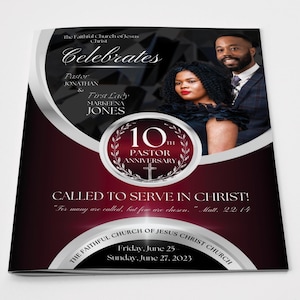 May include: A brochure for the 10th Pastor Anniversary of The Faithful Church of Jesus Christ. The design features a burgundy and black background with the text "Celebrates" and the names of Pastor Jonathan and First Lady Markeena Jones. The brochure includes the dates of the event.