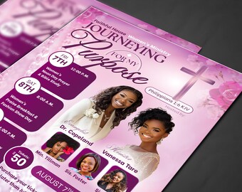 May include: A flyer for a women's ministry event, featuring a pink and purple color scheme. The flyer includes event details, speaker photos, and the text "JOURNEYING FOR MY PURPOSE". The event is hosted by Faithful House.