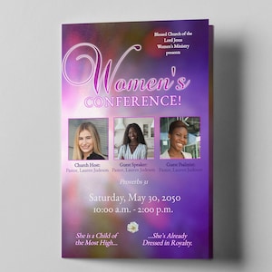 May include: A purple and pink flyer with a white flower graphic for a Women's Conference at the Blessed Church of the Lord Jesus. The flyer includes the date and time of the event, Saturday, May 30, 2050, 10:00 a.m. to 2:00 p.m., and the names of the Church Host, Guest Speaker, and Guest Psalmist.
