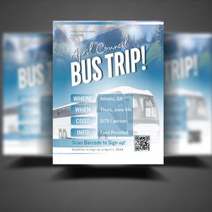May include: A flyer for an April Council bus trip, featuring a white bus graphic against a blue and white gradient background. Text includes "April Council Bus Trip!" and details: Atlanta, GA, June 4th, $175/person, and food provided.