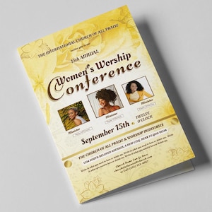May include: A yellow flyer with a floral design announces a Women's Worship Conference. The flyer includes the name of the church, the date, and the time of the event. The flyer also features photos of three women.