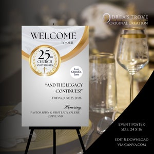 Puede incluir: Un cartel de bienvenida para el 25º aniversario de una iglesia. El cartel es blanco con detalles dorados y presenta un círculo dorado con el texto "25º Aniversario de la Iglesia" y una cruz. El cartel también incluye el texto "¡Y el legado continúa!" y la fecha "Viernes, 25 de junio de 2028". El cartel honra al pastor John y a la primera dama Valerie Copeland.