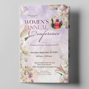 May include: A promotional poster for a Women's Annual Conference, featuring a soft purple and white floral design. The text includes the conference title, theme, date, time, location, and guest speaker information. A circular photo of three women is included.