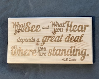 CS Lewis Quote Wood Sign: Laser Engraved Narnia Decor
