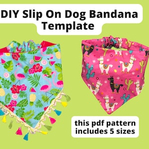 Slip on Dog Bandana Template -Dog Bandana Pattern with elastic- Make a Elastic Style Bandana for your Dog- Bandana Pattern Pdf Pattern