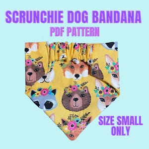 Small Scrunchie Dog Bandana Pattern - Dog Bandana Pattern with elastic - Scrunchie Style Bandana Pattern- Elastic Dog Bandana PDF Pattern