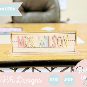 Digital Download Cut File, Teacher Desk Nameplate, SVG, Glowforge File, Teacher Appreciation Gift, Laser Cut File