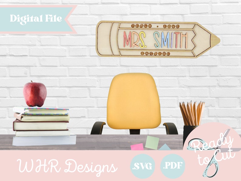 SVG, Digital Teacher Pencil Name Sign, Teacher Appreciation Gift Digital Download, Teacher Gift Glowforge Cut File image 7