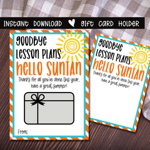Vaarwel lesplannen Hallo zonnebrand, leraar cadeaukaarthouder, cadeaukaarthouder, leraar cadeau, afdrukbaar, Instant Download, cadeau voor leraar