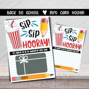 Sip Sip Hooray Back to School Gift Card Holder, Teacher Gift, Back to School, Meet the Teacher Gift, Teacher Gift Card Holder, Printable
