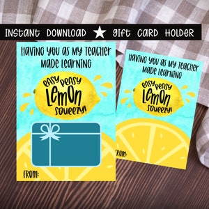 Easy Peasy Lemon Squeezy, Titolare della carta regalo per l&#39;insegnante, Titolare della carta regalo, Ultimo giorno di scuola, Carta regalo per l&#39;insegnante, Stampabile, Download istantaneo