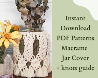 PDF Pattern Macrame Jar Cover, Vase Decoration, DIY Macrame, Step-by-step Instructions, Knots Guide, Beginner Friendly, Fun Home Decor