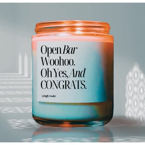 Open Bar Woohoo Congrats! Soy Candle, Bridal Shower Candle, Gift For Bride, Engagement Gift, Wedding Gift, Funny Candle, Best Friend Gift
