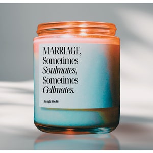 Soulmates or Cellmates Soy Candle, Bridal Shower Candle, Gift For Bride, Engagement Gift, Wedding Gift, Funny Candle, Best Friend Gift