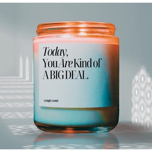 You Are Kinda A Big Deal Soy Candle, Bridal Shower Candle, Gift For Bride, Engagement Gift, Wedding Gift, Funny Candle, Best Friend Gift