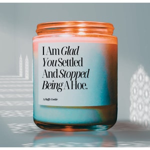 Settled & No Longer A Hoe Soy Candle: Funny Bridal Shower Gift