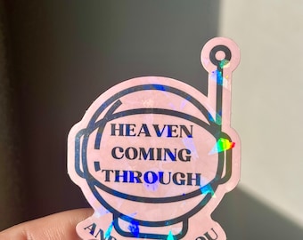 heaven coming through, the astronaut JIN BTS  lyric sticker | Kim Seokjin holo flake die cut weatherproof sticker (laptop, water bottle)