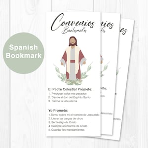 May include: Three white bookmarks with the text "Convenios Bautismales" and illustrations of a religious figure. The bookmarks have text in Spanish, including "El Padre Celestial Promete" and "Yo Prometo". A green circle with "Spanish Bookmark" is in the image.