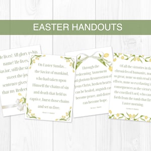 May include: Easter handouts with inspirational quotes. The cards have a white background with floral accents and text in a classic font. The top banner reads "Easter Handouts" in a green font.