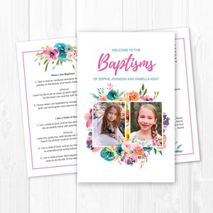 May include: A white card with a pink and blue floral design. The card has the text "Welcome to the Baptisms of Sophie Johnson and Isabella Kent" in pink and blue text. There are two photos of young girls in the center of the card.