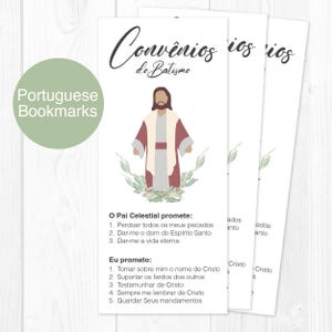 May include: White bookmarks with the text "Convênios do Batismo" and an illustration of Jesus. The text "Portuguese Bookmarks" is in a green circle. The bookmarks have text in Portuguese.