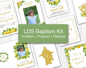 May include: A printable LDS baptism kit with a lemon theme. The kit includes an invitation, program, and displays. The invitation features a photo of a young girl and the text "Please join us for the baptism of Maddie Smith". The program features a photo of a young girl and the text "Baptism of Maddie". The displays feature a photo of a young girl and the text "There is sunshine in my soul!"
