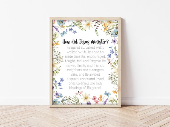 Relief Society, Ministering, Visiting Teaching, Lds Printable, Lds Art, Lds Wall Décor