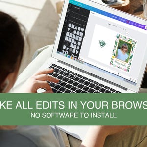 May include: A laptop displaying a design interface with a photo and floral elements. The screen shows the text "Merry Jordan". The image also includes the text "MAKE ALL EDITS IN YOUR BROWSER" and "NO SOFTWARE TO INSTALL".