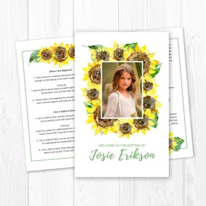 May include: A baptism invitation with a watercolor sunflower border and a photo of a young girl. The text reads "Welcome to the Baptism of Josie Erikson".