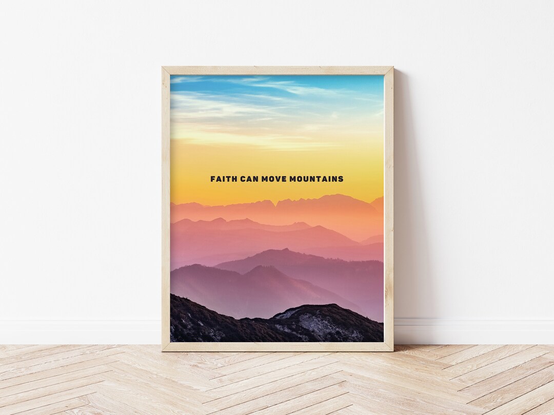 Faith Can Move Mountains LDS Wall Décor Lds Missionary Art Etsy